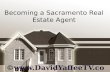 Becoming a Sacramento Real Estate Agent