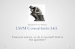 LWM Consultants - Financial Advice, or do it yourself, that is the question