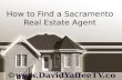 How to Find a Sacramento Real Estate Agent