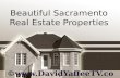Beautiful Sacramento Real Estate Properties