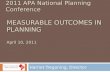 2011 APA Measurable Outcomes in Planning - Washington DC