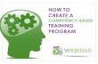 How to Create a Competency-Based Training Program - Webinar 01.08.14