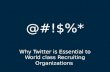 Twitter for Recruiting - Chicago SMA 2012