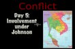 Vietnam conflict day 5