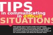 Tips in Communicating with Difficult Rhetorical Situations