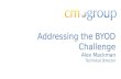Addressing the BYOD Challenge