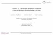 Control of Uncertain Nonlinear Systems Using Ellipsoidal Reachability Calculus