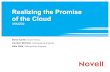 Realizing the Promise of the Cloud