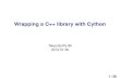 Wrapping a C++ library with Cython