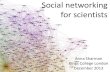 Social Networking for Scientists
