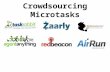 Crowdsourcing Microtasks