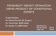 Probability density estimation using Product of Conditional Experts