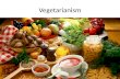 Persuasive speech : Vegetarianism