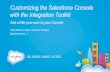 Customizing the Salesforce Console With the Integration Toolkit