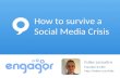 How to Survive a Social media Crisis