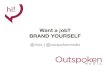 Want a job? Brand Yourself.