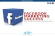 Facebook Marketing Success for Small Business Owners