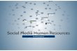 Social Media Compliance for Human Resources