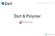 Dart flight school - Dart and Polymer Introduction