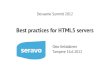Best practises for HTML5 servers (Devaamo Summit 2012)