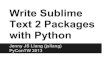 [PyConTW 2013] Write Sublime Text 2 Packages with Python