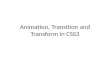 CSS3 TTA (Transform Transition Animation)