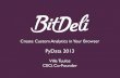 Bitdeli - A Platform for Creating Custom Analytics in Your Browser (PyData SV 2013)