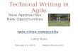 Technical Writing in Agile: New Approaches, New Opportunities