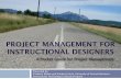 Project management for instructional designers