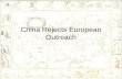 19.2 - China Rejects European Outreach