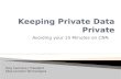 Keeping Private Data Private