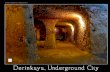Undergroundcity of derinkuyu