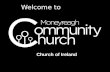 Moneyreagh Community Church Service 1st June 2014