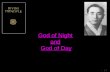 God of Night and God of Day