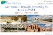 See Israel Through Jewish Eyes Tour in 2014