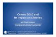 Census 2010 and its impacts on libraries