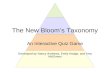 The New Bloom's Taxonomy