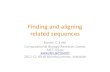 Finding and Aligning Related Sequences (Martin Frith)