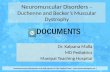 Muscular Dystrophy : Duchenne and Becker's