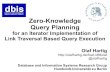 Zero-Knowledge Query Planning for an Iterator Implementation of Link Traversal Based Query Execution