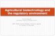 Agricultural biotechnology and the regulatory environment in Uganda - November 2012