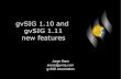 gvSIG Desktop 1.10 and 1.11 new features