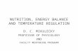 Nutrition,Energybalance&Temperature Regulation