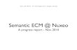 Nuxeo Semantic ECM: from Scribo and Stanbol to valuable applications