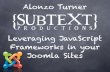 Javascript Frameworks for Joomla