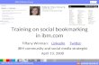 Training on social bookmarking in ibm.com
