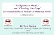 Indigenous Health and Closing the Gap