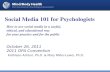 Social Media 101 for Psychologists