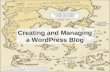 Creating and Managing a WordPress Blog