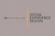 Social Experience Design